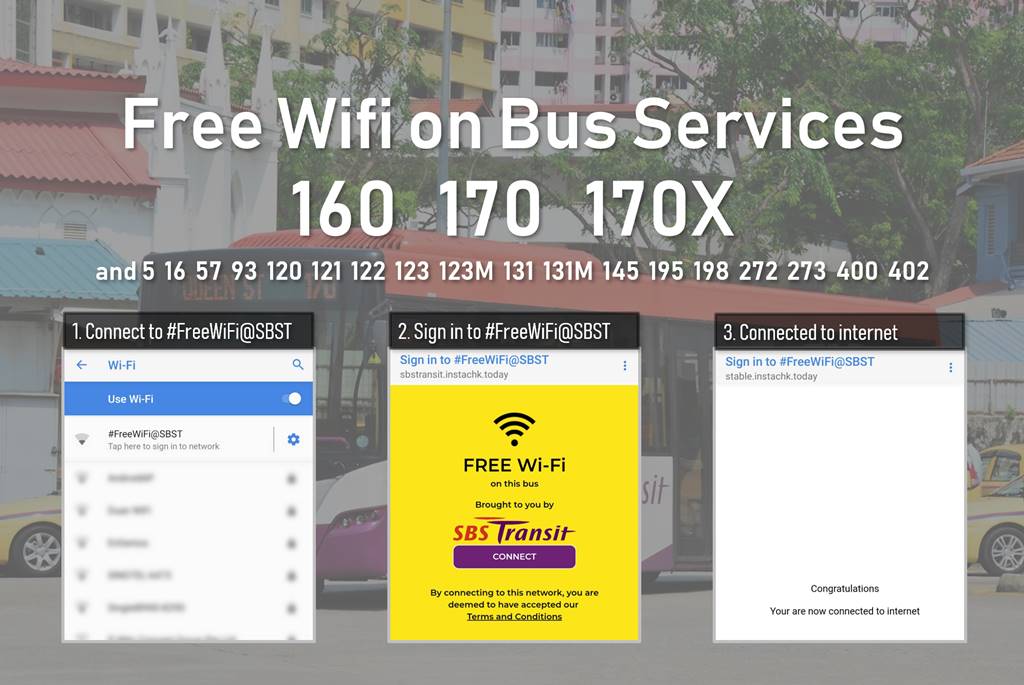 Free wifi on SBS Transit bus services 160, 170, 170X as well as several other bus services