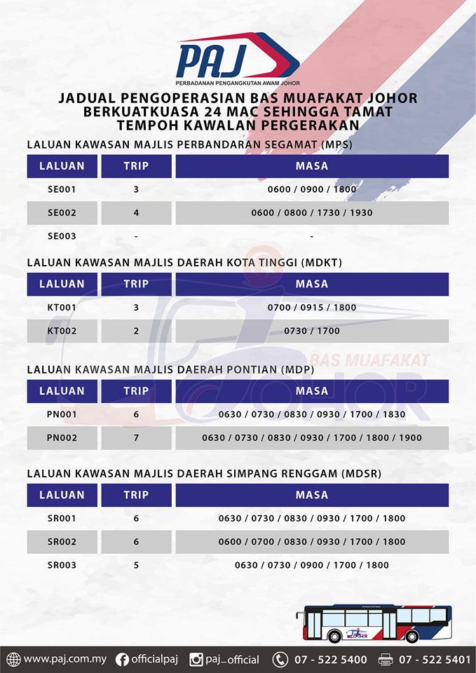 Official PAJ poster on the change in operation hours of Bas Muafakat Johor bus services in Segamat, Kota Tinggi, Pontian and Simpang Renggam districts