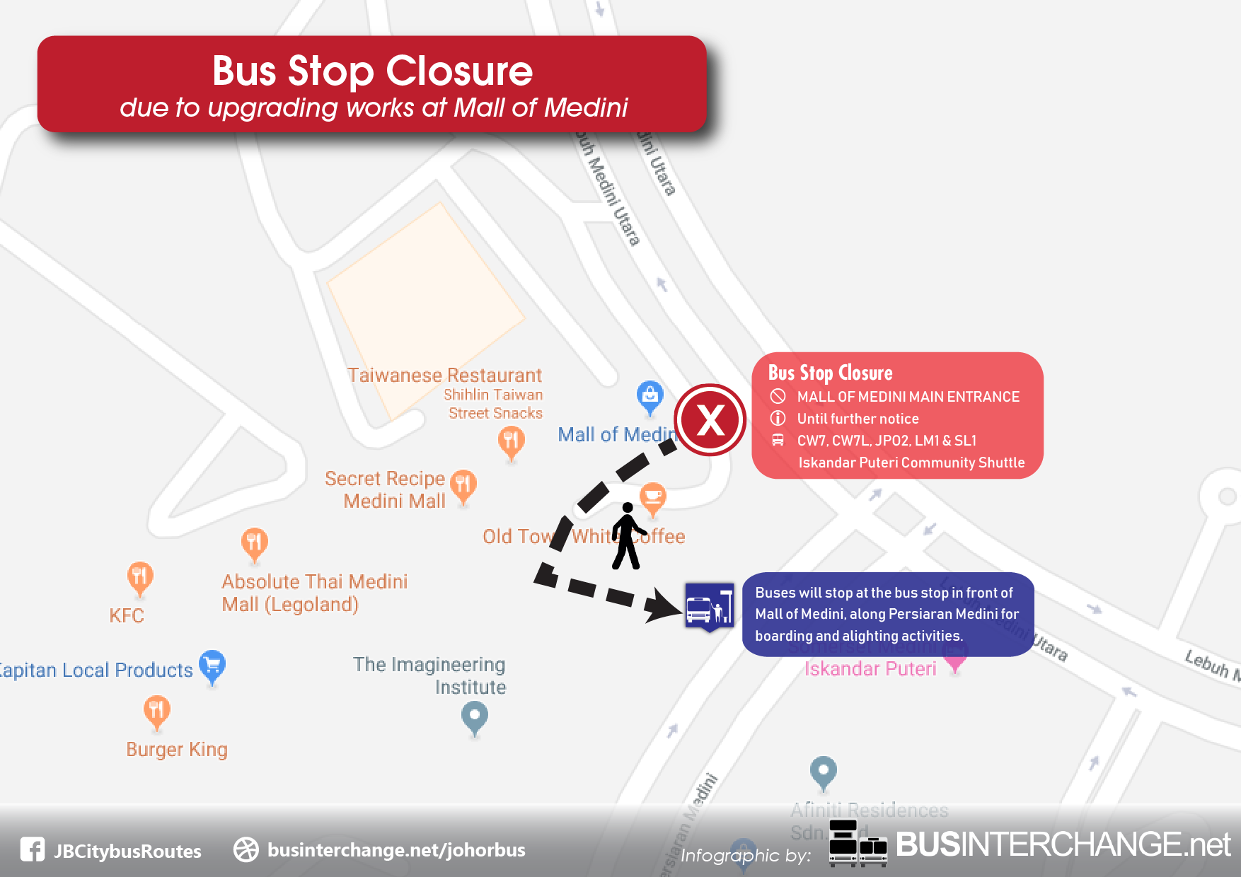 Bus stop closure at Mall of Medini Main Entrance until further notice.