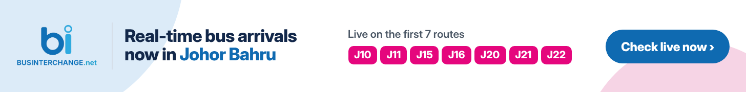 Live Arrival Times Available in Johor Bahru